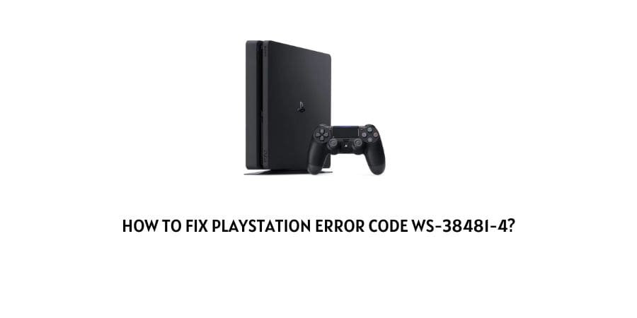 Playstation Error Code ws-38481-4