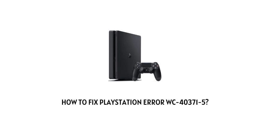 Playstation error wc-40371-5