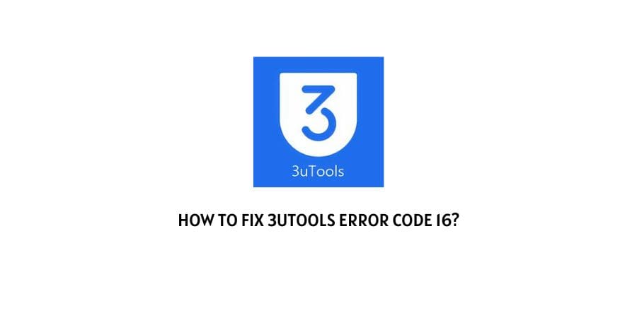 3utools Error Code 16