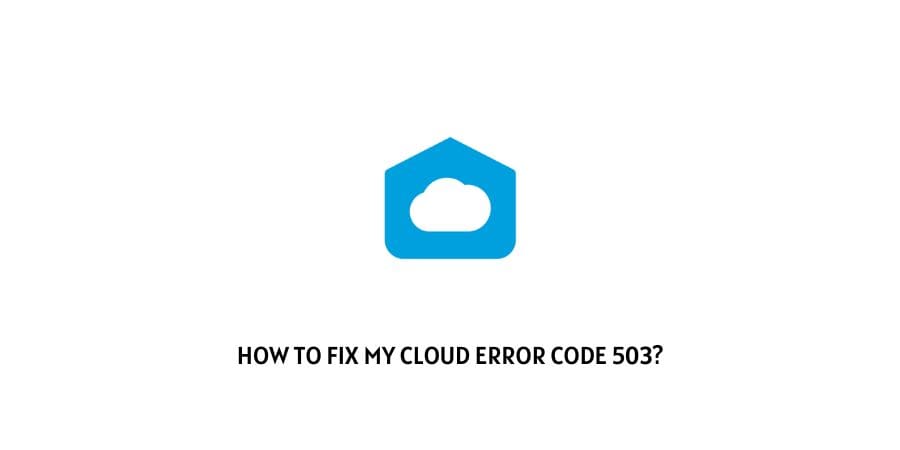 My Cloud Error Code 503