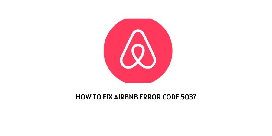 AirBnb Error Code 503