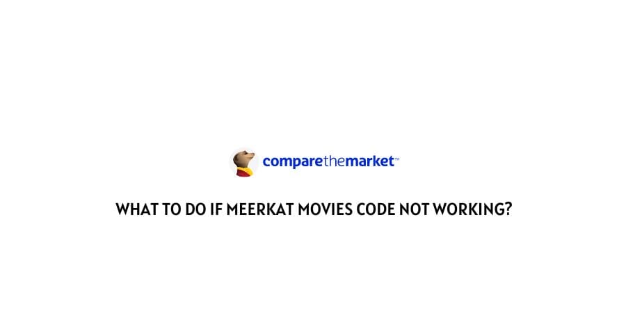 Meerkat Movies Code Not Working