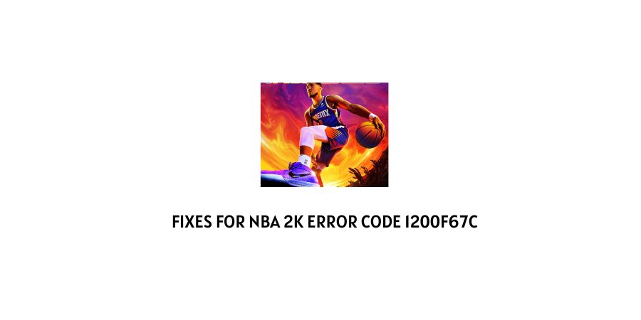 NBA 2K Error Code 1200f67c