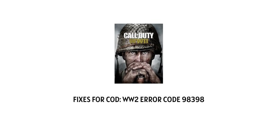 WW2 Error Code 98398