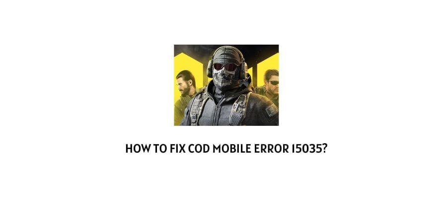COD Mobile Error 15035
