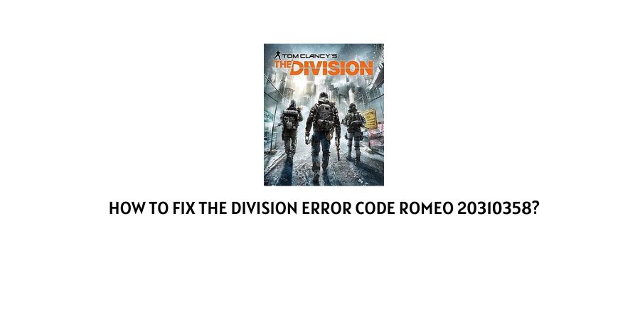 The Division Error Code Romeo 20310358