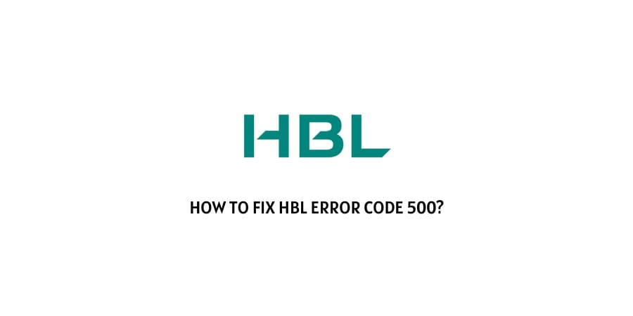 HBL Error Code 500