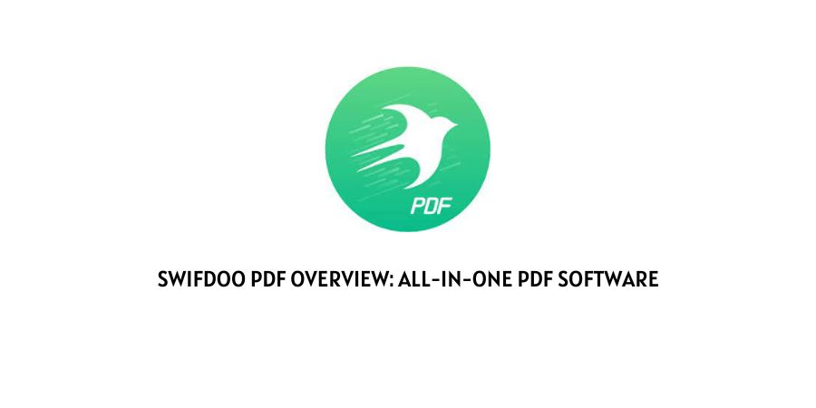 SwifDoo PDF Overview