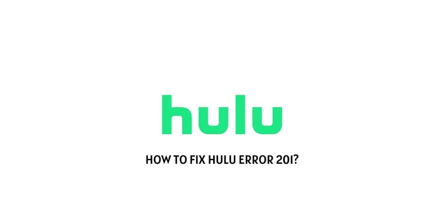 Hulu Error 201
