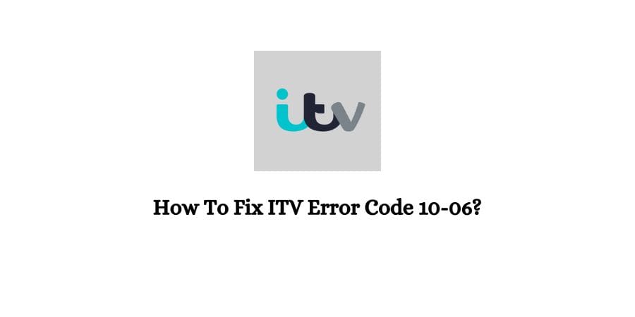 ITV Error Code 10-06