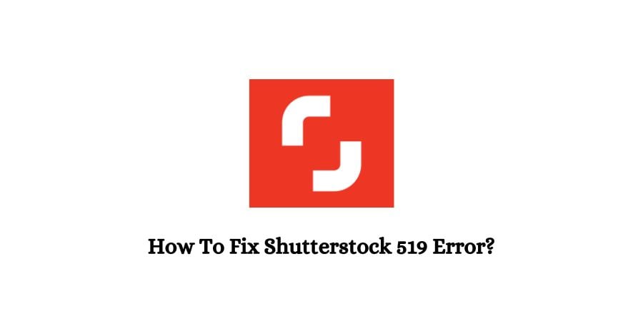 Shutterstock 519 Error