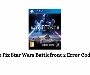 How To Fix Star Wars Battlefront 2 Error Code 2396?