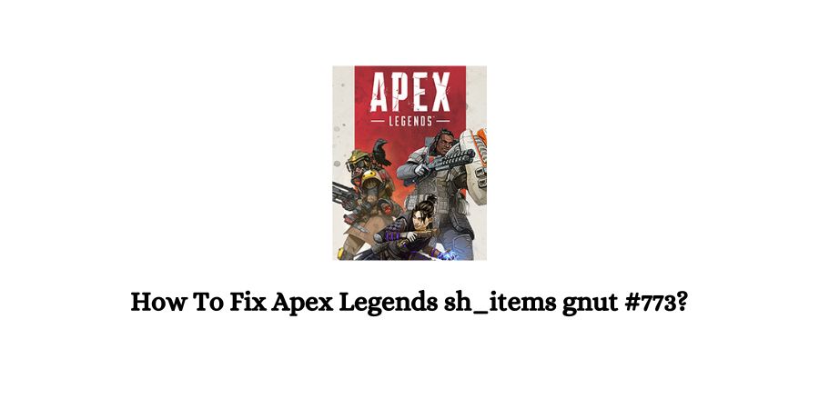 Apex Legends sh_items gnut #773