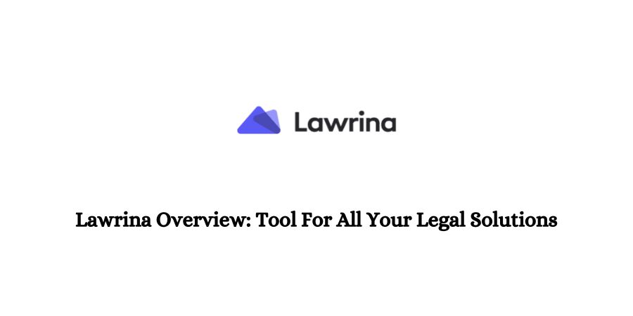 Lawrina Overview