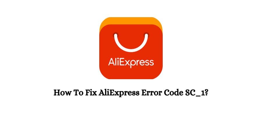 AliExpress Error Code SC_1