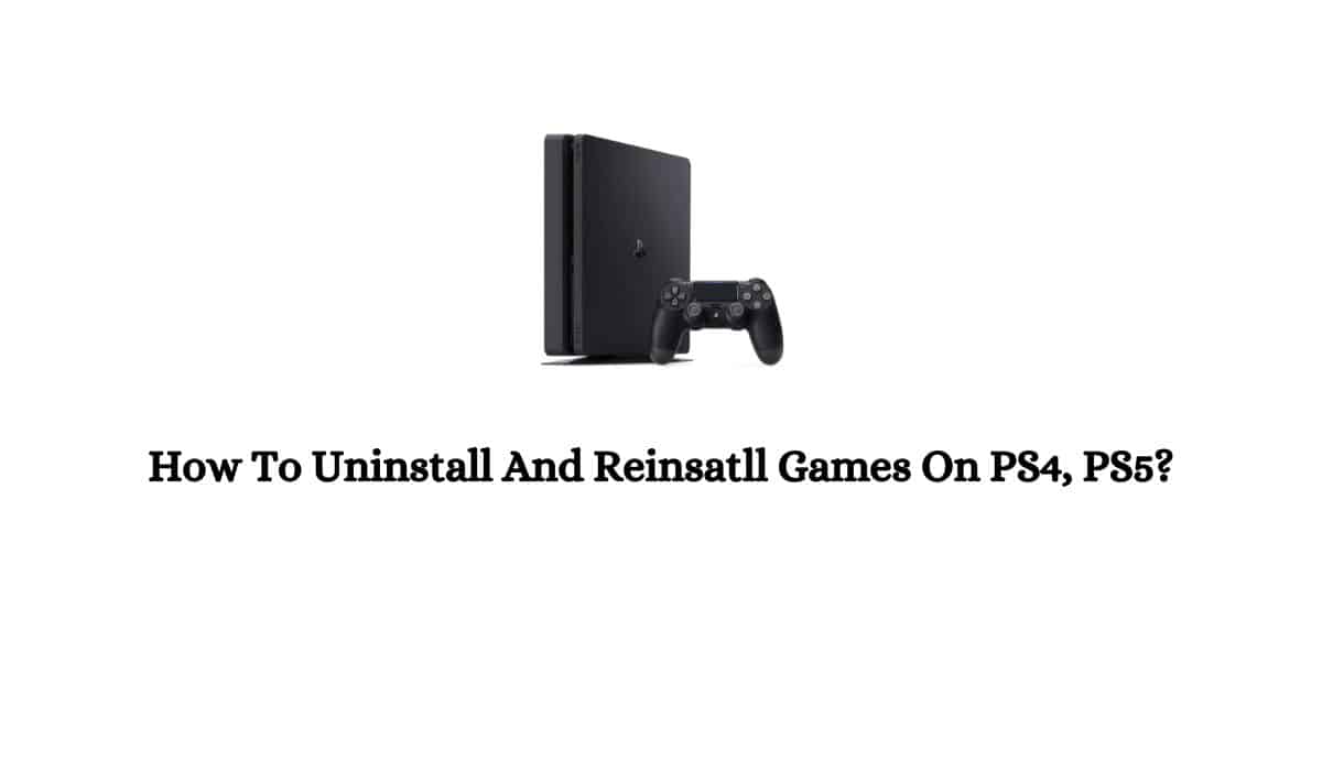 Uninstall and Reinsatll Games On PS4 PS5